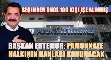 Ertemur; Pamukkale halkının hakları korunacak