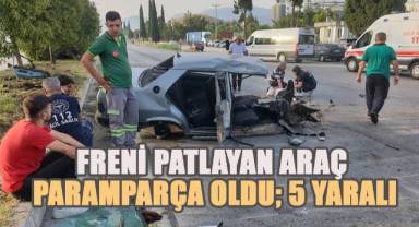 Freni patlayan otomobil paramparça oldu; 5 yaralı