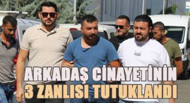 Parktaki arkadaş cinayetinin 3 şüphelisi tutuklandı
