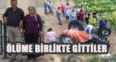 Üzüm bağından dönen çift traktör kazasında hayatını kaybetti