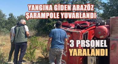 Yangına giden arazözün devrilmesi sonucu 3 personel yaralandı