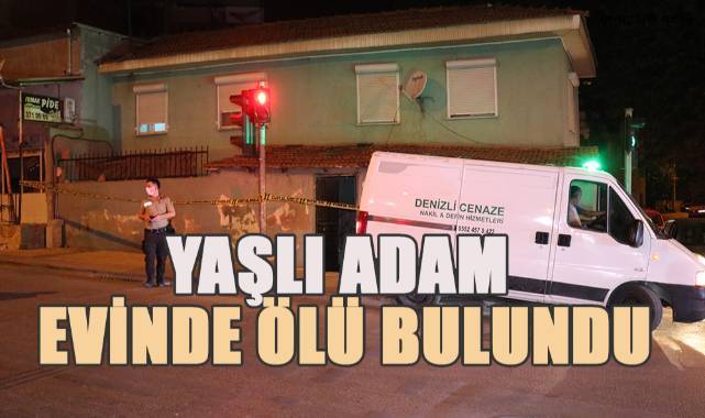 Yaşlı adamevinde ölü bulundu