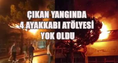 Yeşilyuva Sanayi Sitesinde çıkan yangında 4 ayakkabı atölyesi küle döndü