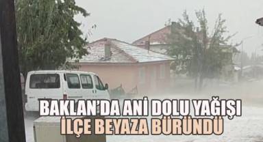 Baklan'da Ani Dolu Yağışı: İlçe Bir Anda Beyaza Büründü