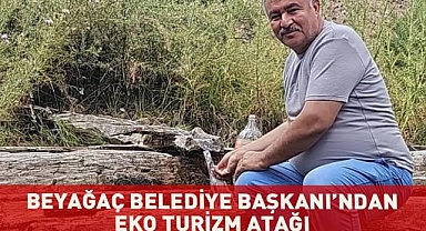 Beyağaç Belediye Başkanı Pütün'den eko turizm atağı