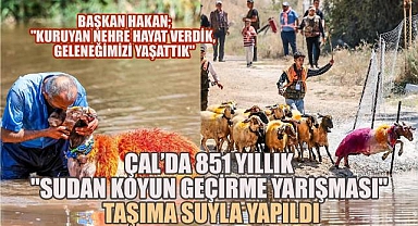 Çal'da 851 Yıllık