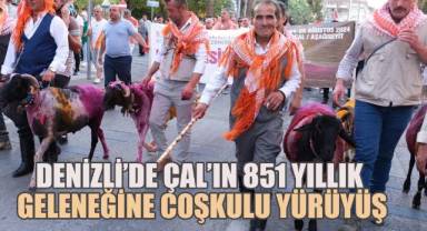Denizli'de Çal'ın 851 Yıllık geleneğine coşkulu yürüyüş