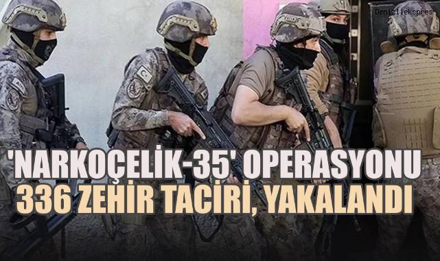 Denizli’de Narkoçelik Operasyonu: Zehir Tacirlerine Büyük Darbe