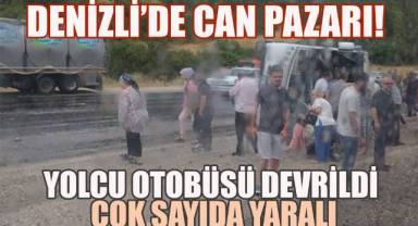 Denizli'de Yolcu Otobüsü Devrildi: Çok Sayıda Yaralı