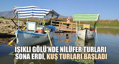 Işıklı Gölü'nde Nilüfer Turları Sona Erdi, Kuş Turları Başladı