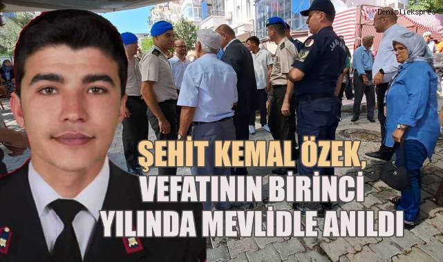 Şehit Kemal Özek, vefatının birinci yılında mevlidle anıldı