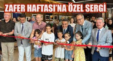 Zafer Haftası'na Özel Sergi