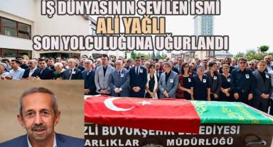 Aydem Holding Yönetim Kurulu Başkan Yardımcısı Ali Yağlı Son Yolculuğuna Uğurlandı
