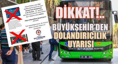 Büyükşehir'den dolandırıcılık uyarısı!