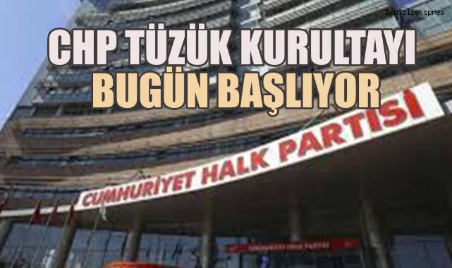 CHP Tüzük Kurultayı Bugün Başlıyor