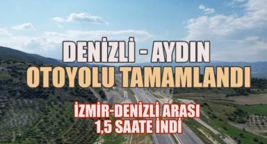 İzmir-Denizli Arası 1,5 Saate İniyor