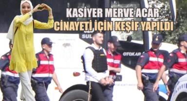 Merve Acar Davasında Sanıklar Olay Yerini Gösterdi