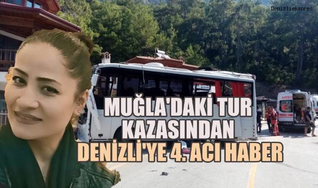 Muğla’daki faciada 55 gün sonra bir can daha yitirildi: Ölü sayısı 4’e yükseldi