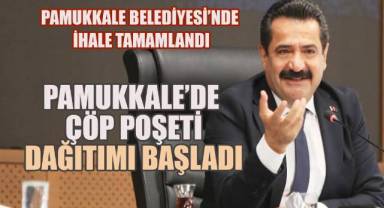 Pamukkale Belediyesi’nde İhale Tamamlandı, Çöp Poşeti Dağıtımı Başladı