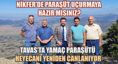 Tavas’ta Yamaç Paraşütü Heyecanı Yeniden Canlanıyor