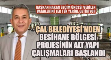 Çal Belediyesi'nden İsabey Mahallesi'ne Besihane Bölgesi Projesi çalışmaları başladı