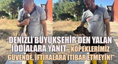 Denizli Büyükşehir'den Yalan İddialara Yanıt: