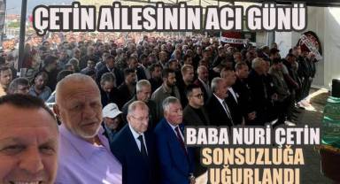 Denizlispor Eski Başkanı Ali Çetin’in Babası Nuri Çetin Son Yolculuğuna Uğurlandı