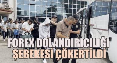 Forex Dolandırıcılığı Şebekesi Çökertildi