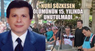Nuri Sözkesen ölümünün 15.Yılında unutulmadı