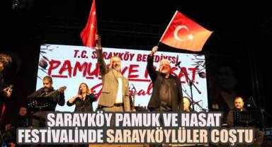 Sarayköy'de İlk Pamuk ve Hasat Festivali Büyük İlgi Gördü
