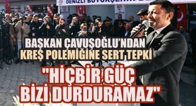 Başkan Çavuşoğlu’ndan Kreş Polemiğine Sert Tepki: