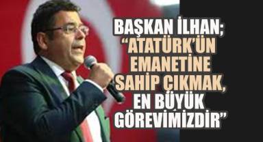 Başkan İlhan;