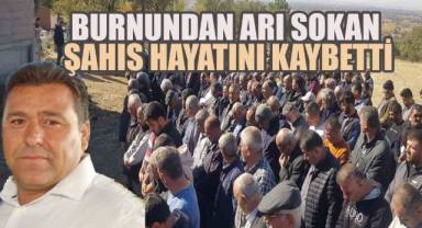 Burnundan Arı Sokan Şahıs Yaşamını Yitirdi