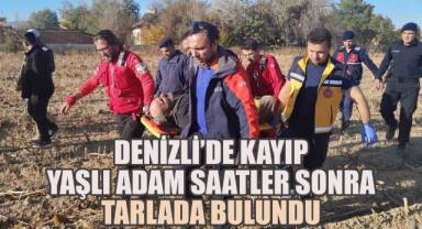 Denizli’de Kayıp Yaşlı Adam Saatler Sonra Tarlada Bulundu