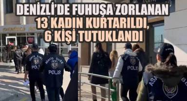 Denizli’de Masaj Salonlarına Fuhuş Operasyonu: 13 Kadın Kurtarıldı, 6 Kişi Tutuklandı