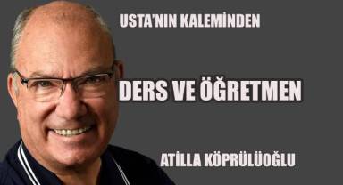 DERS VE ÖĞRETMEN