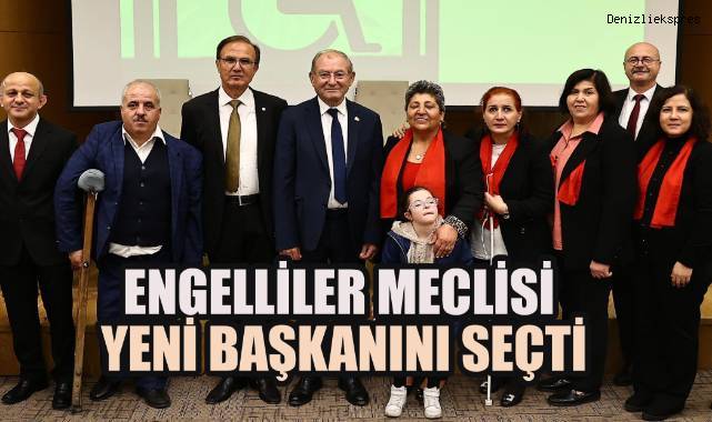Engelliler Meclisi yeni başkanını seçti