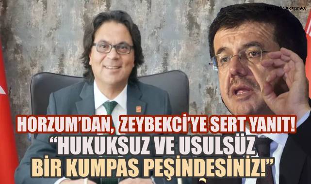 Horzum'dan, Zeybekciye sert yanıt;