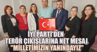 İYİ Parti’den Terör Çağrılarına Sert Tepki;