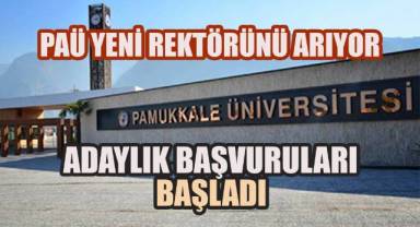 PAÜ Yeni Rektörünü Arıyor: Adaylık Başvuruları Başladı