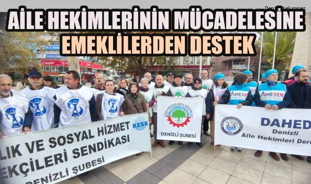 Aile Hekimlerinin Mücadelesine Emeklilerden Destek