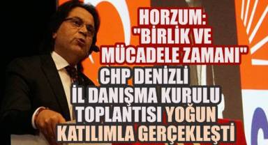 CHP Denizli İl Danışma Kurulu Toplantısı Yoğun Katılımla Gerçekleşti