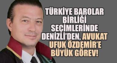 Denizli Barosu'ndan Ufuk Özdemir'e Büyük Görev: TBB Disiplin Kurulu Üyeliğine Seçildi