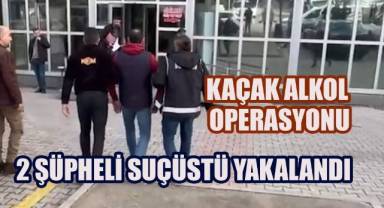 Denizli'de Kaçak Alkol Operasyonu, 2 Şüpheli Yakalandı