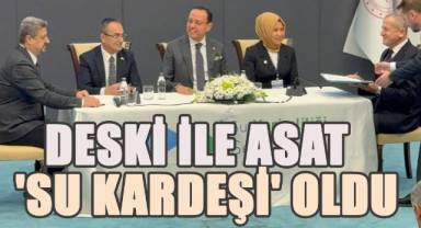 DESKİ ile ASAT 'su kardeşi' oldu