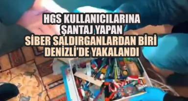 HGS Kullanıcılarına Şantaj Yapan Siber Saldırganlardan Biri Denizli'de Yakalandı