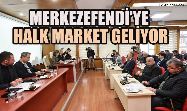MERKEZEFENDİ’YE HALK MARKET GELİYOR
