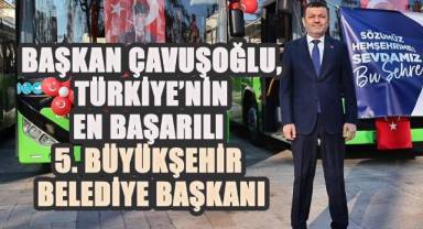 Bülent Nuri Çavuşoğlu, Türkiye'nin En Başarılı 5. Büyükşehir Belediye Başkanı