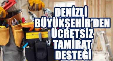 Denizli Büyükşehir’den 65 yaş üstü vatandaşlara ücretsiz tamirat desteği