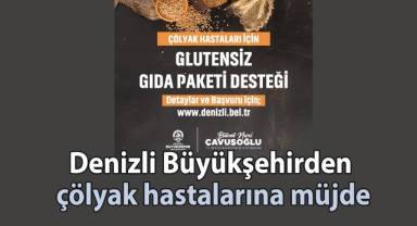 Denizli Büyükşehirden çölyak hastalarına müjde